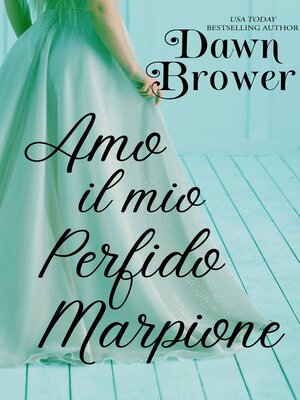 cover image of Amo il mio perfido marpione